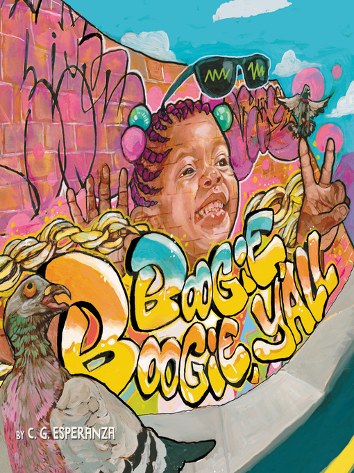 Title details for Boogie Boogie, Y'all by C. G. Esperanza - Available